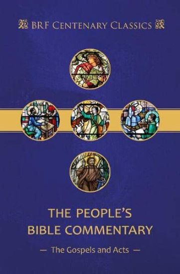 The People's Bible Commentary: Matthew, Mark, Luke, John, Acts