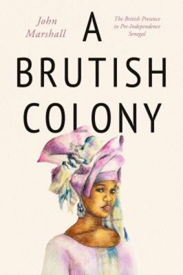 Brutish Colony – John Marshall, kirjan kansikuva