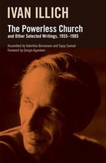 The Powerless Church and Other Selected Writings, 1955-1985