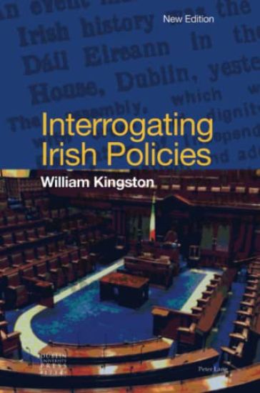 Interrogating Irish Policies