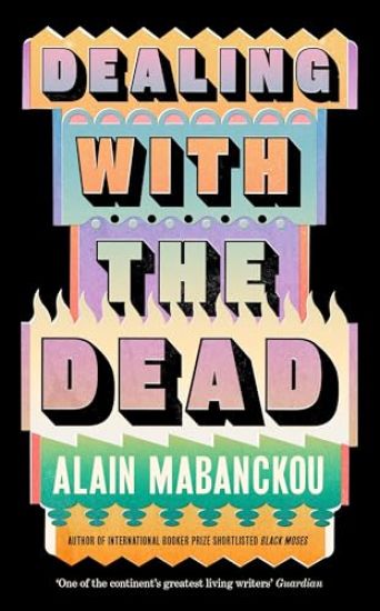 Dealing with the Dead