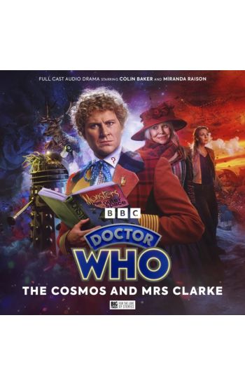 Doctor Who: The Sixth Doctor Adventures: The Cosmos and Mrs Clarke