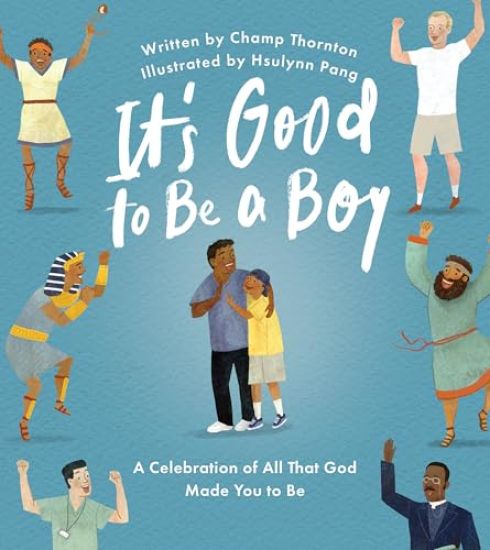 It's Good to Be a Boy