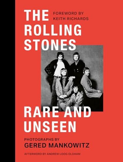 The Rolling Stones Rare and Unseen