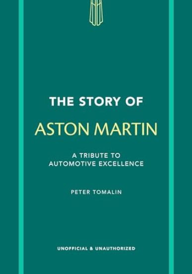 The Story of Aston Martin
