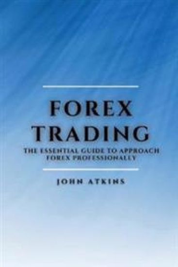 Forex Trading – John Atkins, kirjan kansikuva