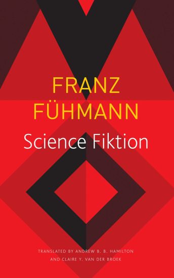 Science Fiktion – Franz Fühmann, kirjan kansikuva
