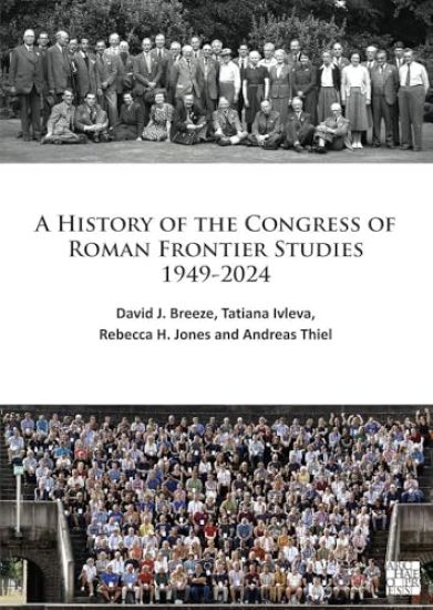 A History of the Congress of Roman Frontier Studies 1949-2024