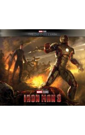 Marvel Studios' The Infinity Saga - Iron Man 3: The Art of the Movie