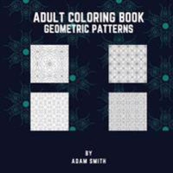 Adult Coloring Book - Geometric Patterns
