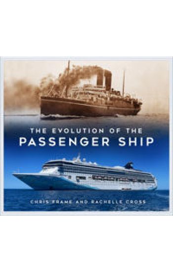 The Evolution of the Passenger Ship