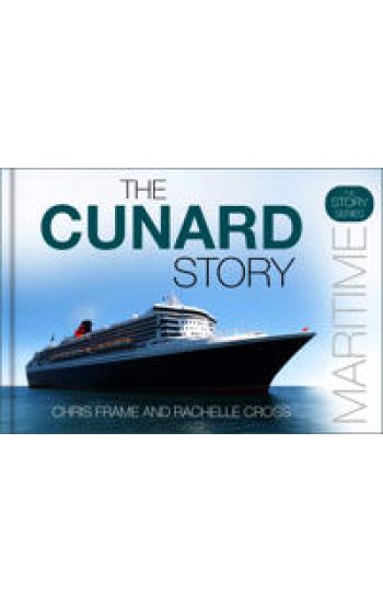 The Cunard Story