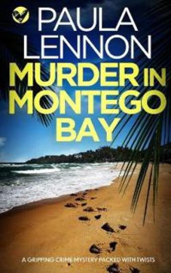 MURDER IN MONTEGO BAY a gripping crime mystery packed with twists