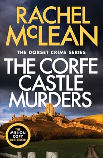 The Corfe Castle Murders – Rachel McLean, kirjan kansikuva