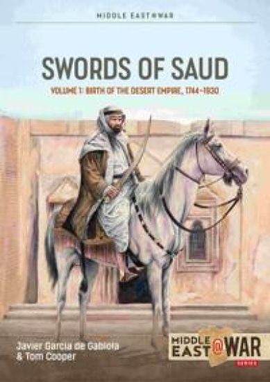 Swords of Saud Volume 1