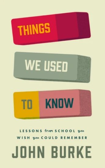 Things We Used to Know