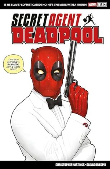 Marvel Select: Deadpool: Secret Agent Deadpool