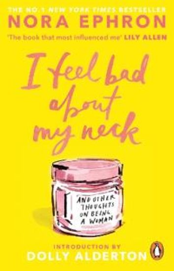I Feel Bad About My Neck
