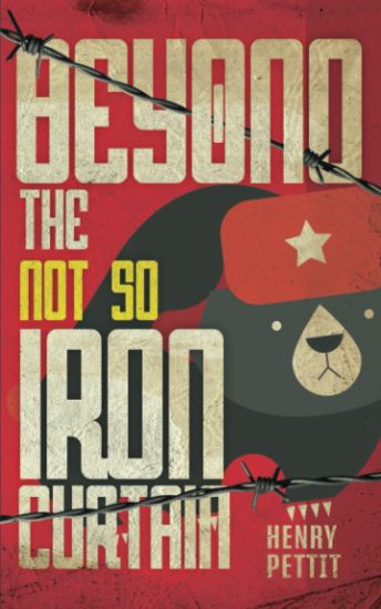 Beyond the Not So Iron Curtain