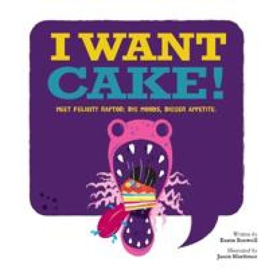 I Want Cake
