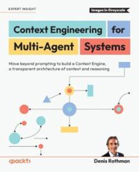 Context Engineering  for Multi-Agent Systems