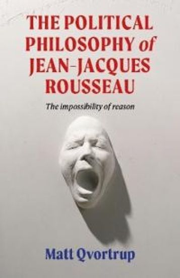 The political philosophy of Jean-Jacques Rousseau