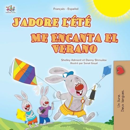 J'adore l'été (Livre pour enfants bilingue français-espagnol)