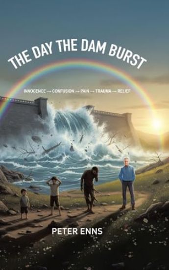 The Day the Dam Burst