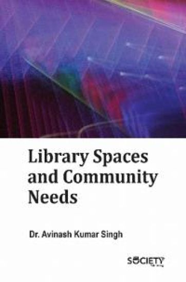Library Spaces and Community Needs