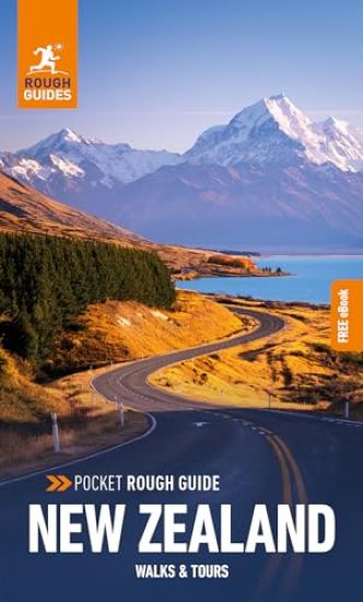 Rough Guides Walks and Tours New Zealand: Top 18 Itineraries for Your Trip: Travel Guide with eBook
