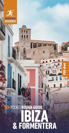 Pocket Rough Guide Ibiza and Formentera: Travel Guide with eBook