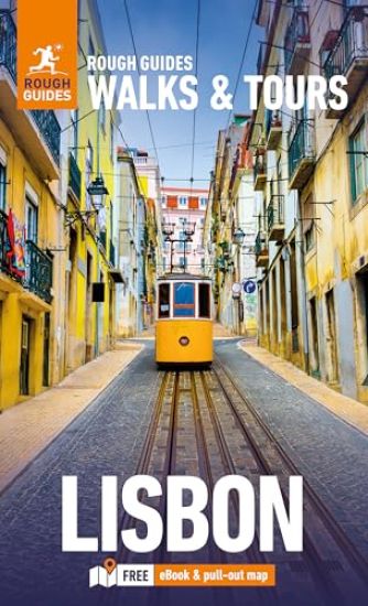 Rough Guides Walks and Tours Lisbon: Top 14 Itineraries for Your Trip: Travel Guide with eBook