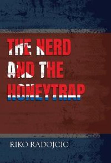 The Nerd and the Honeytrap