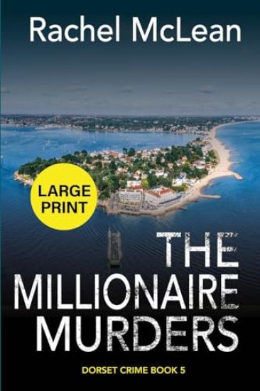 The Millionaire Murders (Large Print) – Rachel McLean, kirjan kansikuva