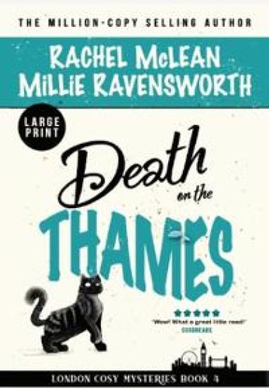 Death on the Thames (Large Print) – Rachel McLean, kirjan kansikuva