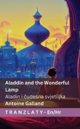 Aladdin and the Wonderful Lamp / Aladin i cudesna svjetiljka