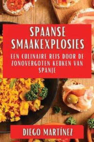 Spaanse Smaakexplosies – Diego Martínez, kirjan kansikuva