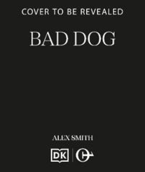 Bad Dog