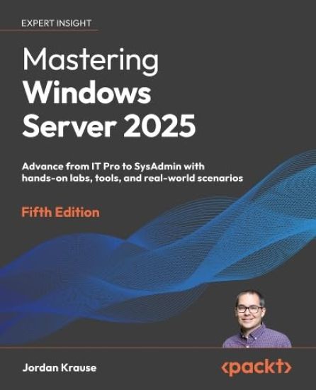 Mastering Windows Server 2025