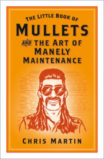 The Little Book of Mullets