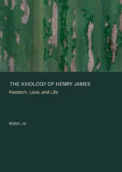 The Axiology of Henry James