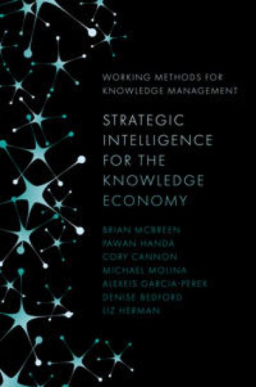 Strategic Intelligence for the Knowledge Economy