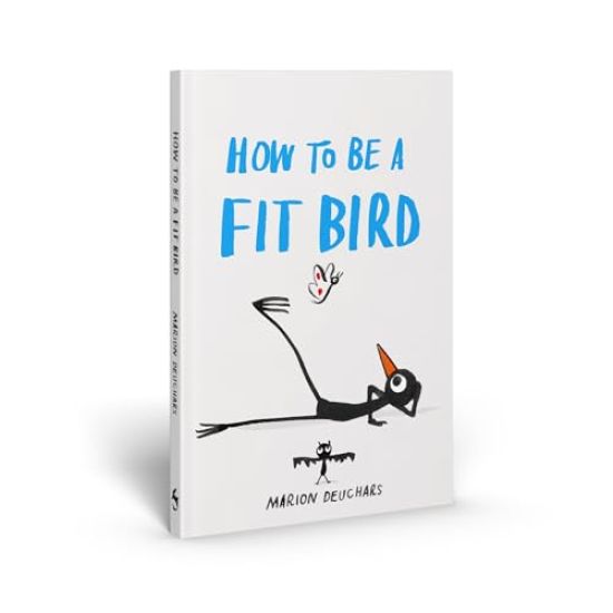 How to be a Fit Bird