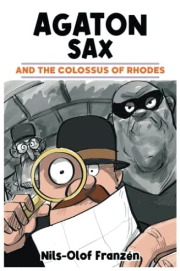 Agaton Sax and the Colossus of Rhodes