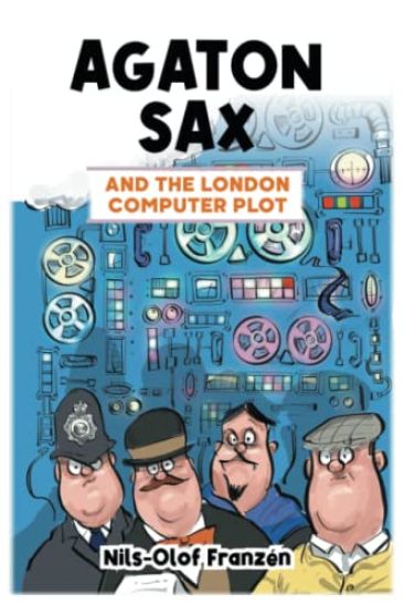 Agaton Sax and the London Computer Plot