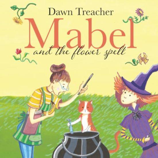 Mabel and the Flower Spell