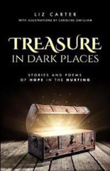 Treasure in Dark Places