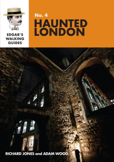 Edgar's Guide to Haunted London