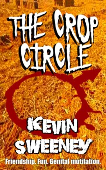 The Crop Circle: Extreme Horror