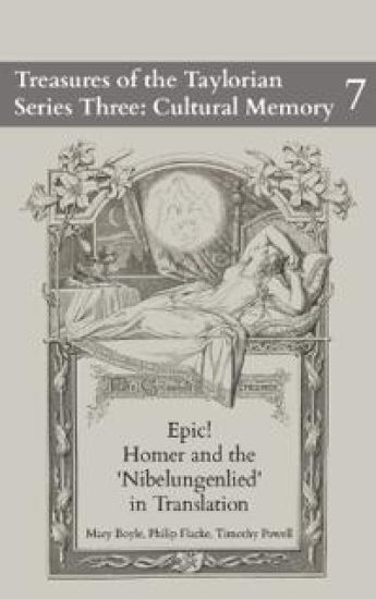 Epic! Homer and the Nibelungenlied in Translation